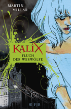 German edition of Curse of the Wolf Girl by Martin Millar