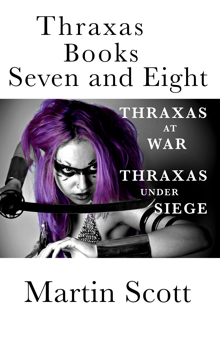 thraxas books seven and eight